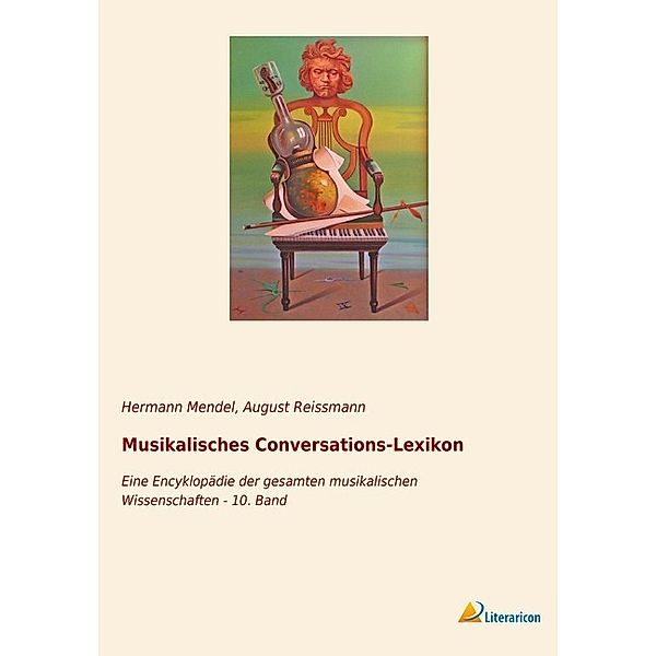 Musikalisches Conversations-Lexikon, August Reissmann