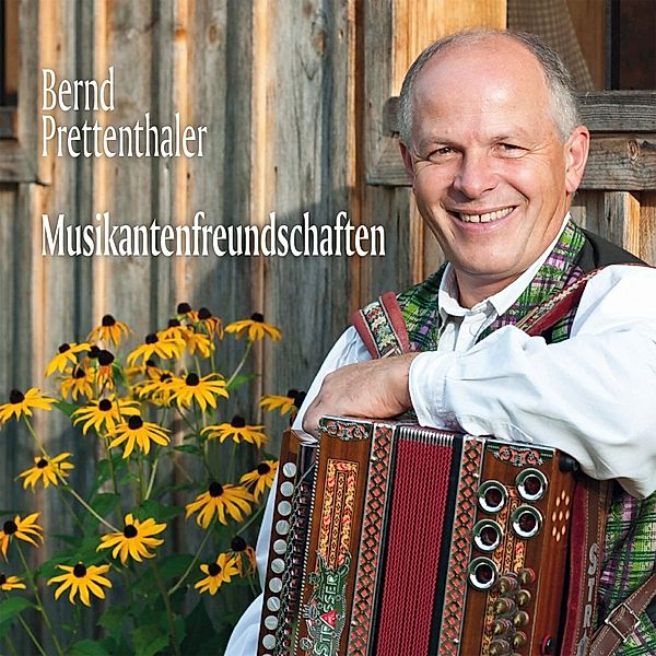 Musikantenfreundschaften, Bernd Prettenthaler