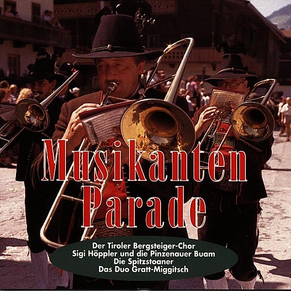 Musikantenparade, Kap.almrausch, Spitzstoaner