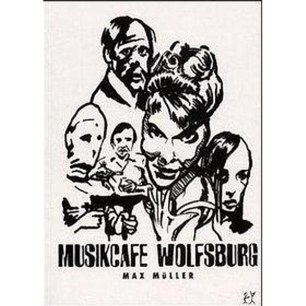 Musikcafe Wolfsburg, Max Müller
