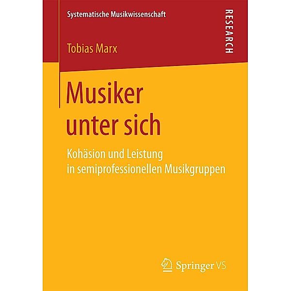 Musiker unter sich / Systematische Musikwissenschaft, Tobias Marx