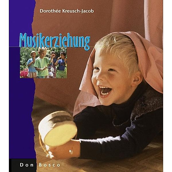 Musikerziehung, Dorothee Kreusch-Jacob
