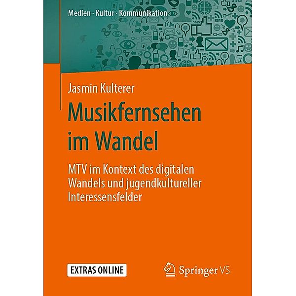 Musikfernsehen im Wandel / Medien . Kultur . Kommunikation, Jasmin Kulterer