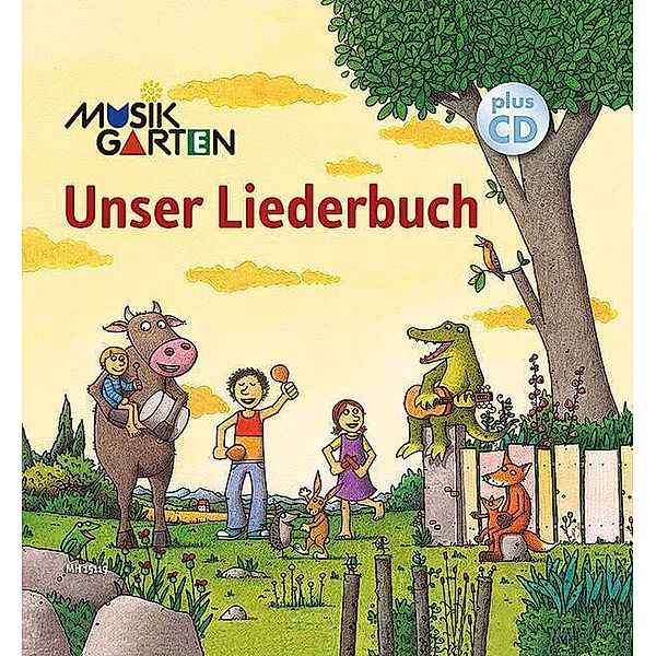 Musikgarten - Unser Liederbuch, m. Audio-CD