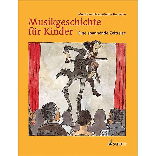 Musikgeschichte für Kinder, Monika Heumann, Hans-Günter Heumann