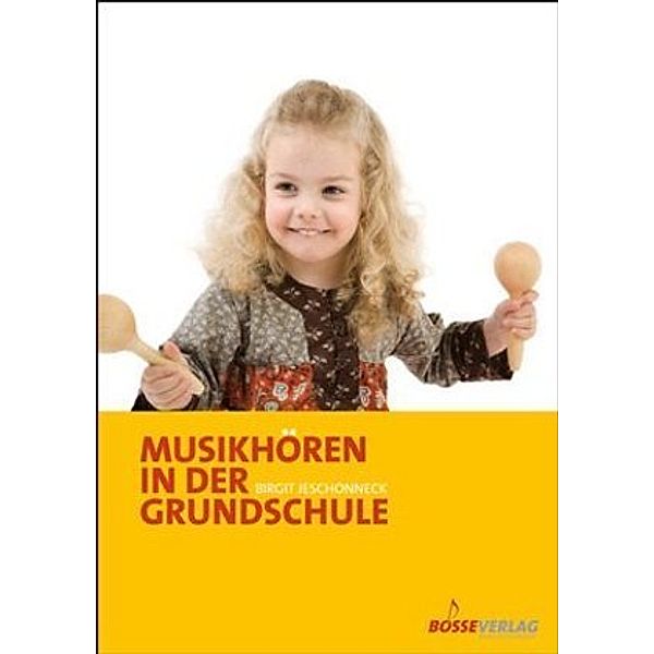 Musikhören in der Grundschule, Birgit Jeschonneck