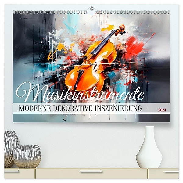 MUSIKINSTRUMENTE Moderne dekorative Inszenierung (hochwertiger Premium Wandkalender 2024 DIN A2 quer), Kunstdruck in Hochglanz, Calvendo, Melanie Viola