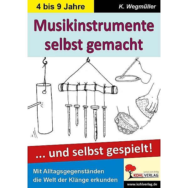 Musikinstrumente selbst gemacht, Katharina Wegmüller