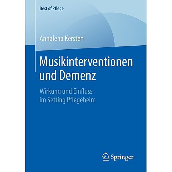 Musikinterventionen und Demenz, Annalena Kersten