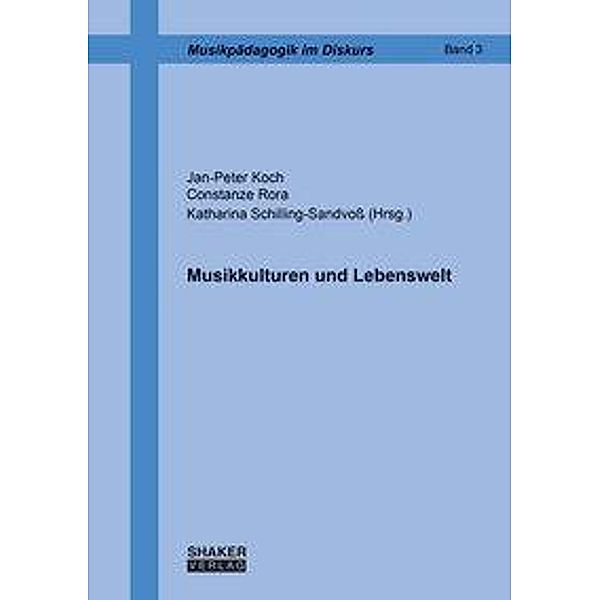 Musikkulturen und Lebenswelt