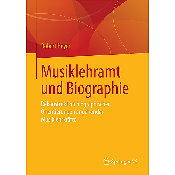 Musiklehramt und Biographie, Robert Heyer