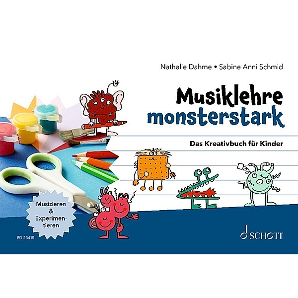 Musiklehre monsterstark, Nathalie Dahme, Sabine Anni Schmid