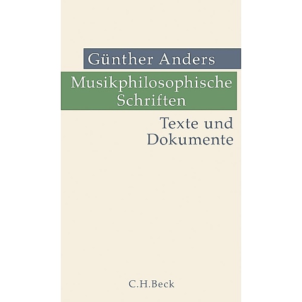 Musikphilosophische Schriften, Günther Anders
