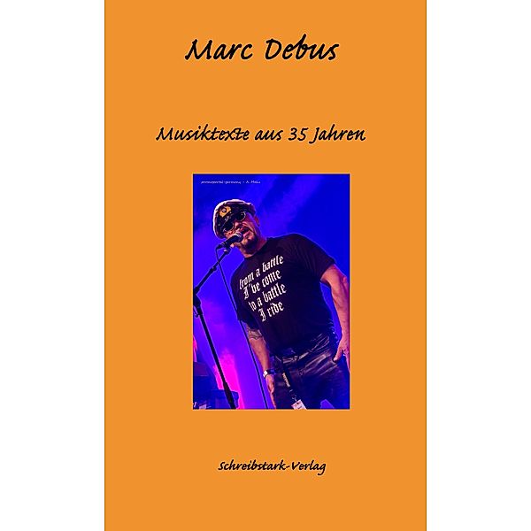 Musiktexte aus 35 Jahren, Marc Debus
