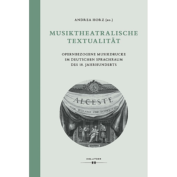 Musiktheatralische Textualität / Wiener Veröffentlichungen zur Musikwissenschaft Bd.50