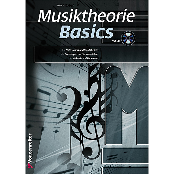 Musiktheorie Basics, mit Audio-CD, Herb Kraus