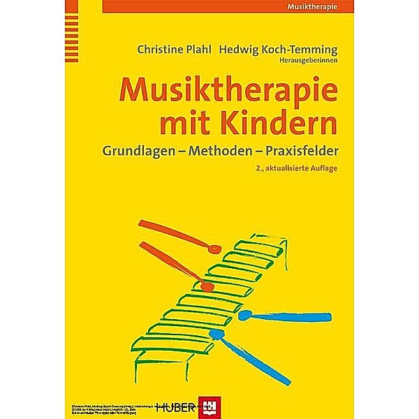 Musiktherapie mit Kindern, Christine Plahl, Hedwig Koch-Temming