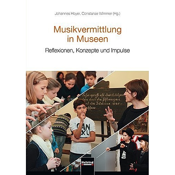Musikvermittlung in Museen, m. CD-ROM, Johannes Hoyer, Constanze Wimmer