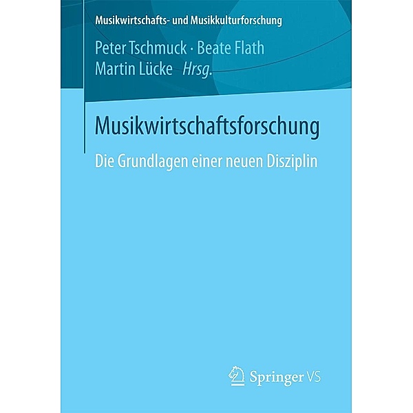 Musikwirtschaftsforschung / Musikwirtschafts- und Musikkulturforschung