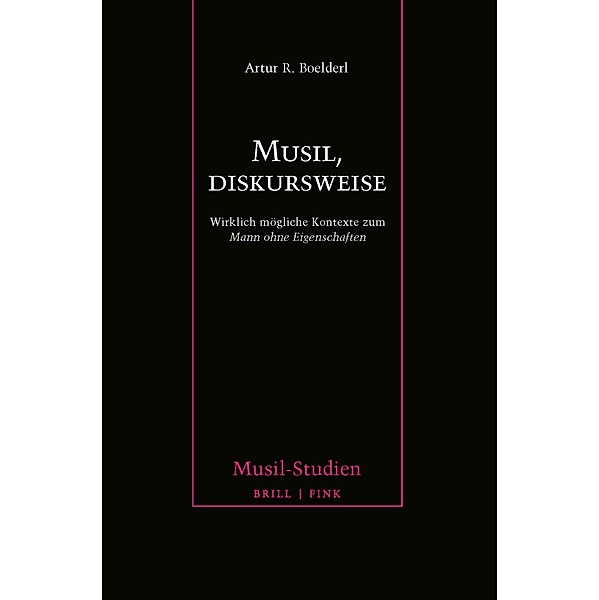 Musil, diskursweise, Artur R. Boelderl