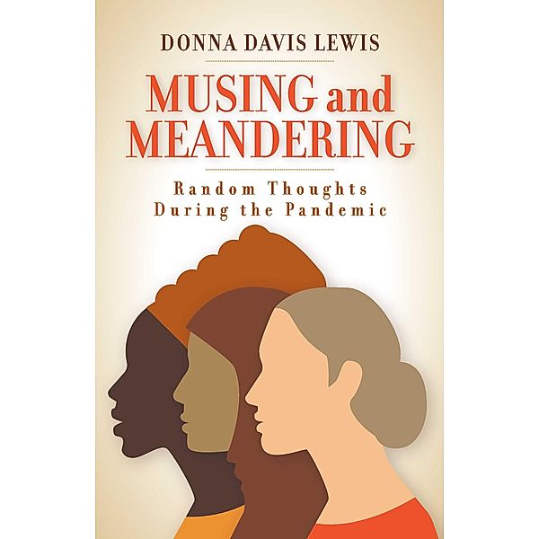 Musing and Meandering, Donna Davis Lewis