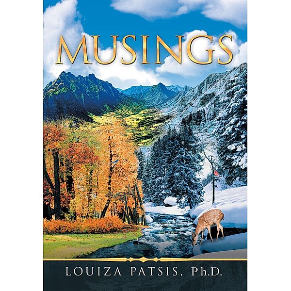 Musings, Louiza Patsis Ph. D.