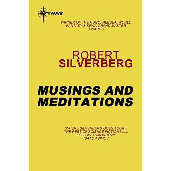 Musings and Meditations, Robert Silverberg