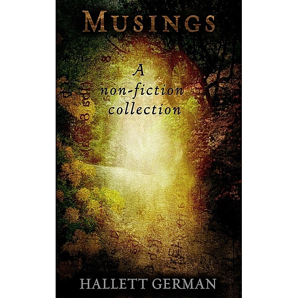 Musings (Complete), Hallett German