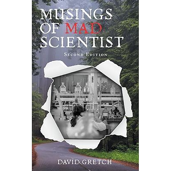 Musings of a Mad Scientist / MainSpring Books, David Gretch