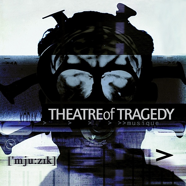 Musique (20th Anniversary Edition) (Digipak), Theatre Of Tragedy