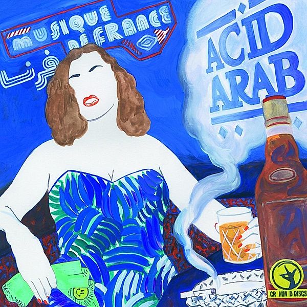 Musique De France (Vinyl), Acid Arab