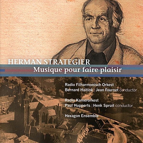 Musique Pour Faire Plaisir, Bernard Haitink, Radio Filharmonisch Orkest