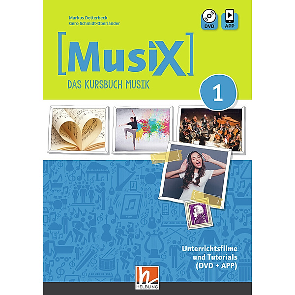 MusiX 1 (Ausgabe ab 2019) Unterrichtsfilme und Tutorials, m. 1 Beilage,DVD, Markus Detterbeck, Gero Schmidt-Oberländer