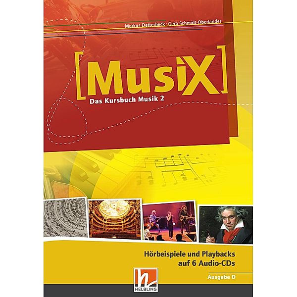 MusiX 2. Audio-CDs. Ausgabe Deutschland, Markus Detterbeck, Gero Schmidt-Oberländer