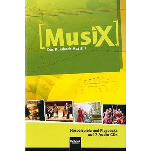 Musix - Das Kursbuch Musik: Bd.1 5./6. Schuljahr, 7 Audio-CDs, Markus Detterbeck, Gero Schmidt-Oberländer