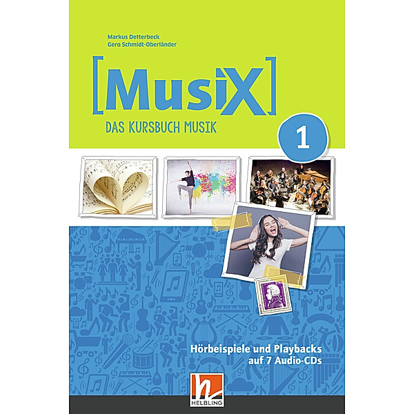MusiX. Neuausgabe 2019 - MusiX 1 (Ausgabe ab 2019) Audio-Aufnahmen,7 Audio-CD, Markus Detterbeck, Gero Schmidt-Oberländer
