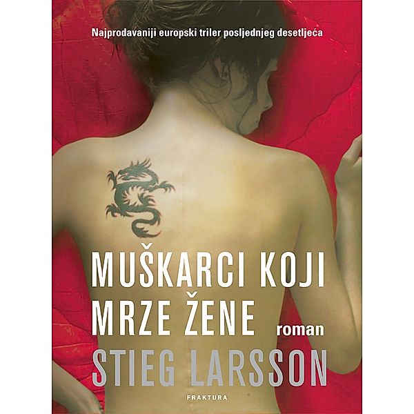 MuSkarci koji mrze zene, Stieg Larsson