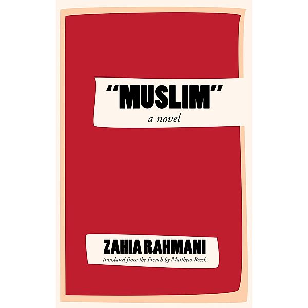 Muslim, Zahia Rahmani