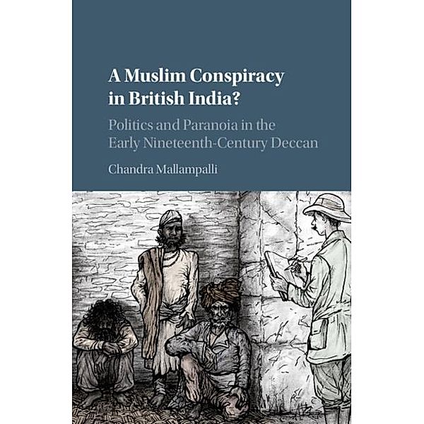 Muslim Conspiracy in British India?, Chandra Mallampalli