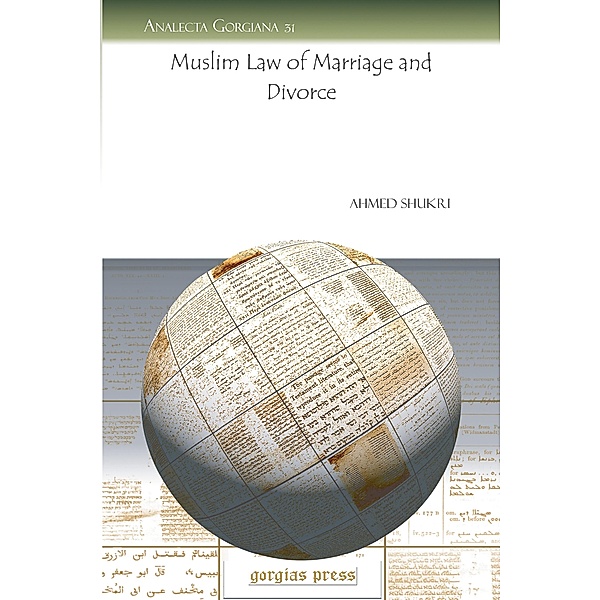 Muslim Law of Marriage and Divorce, Ahmed Shukri