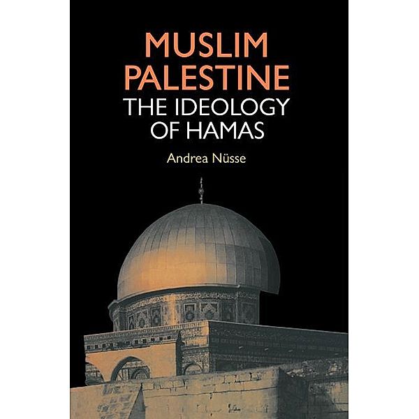 Muslim Palestine, Andrea Nusse