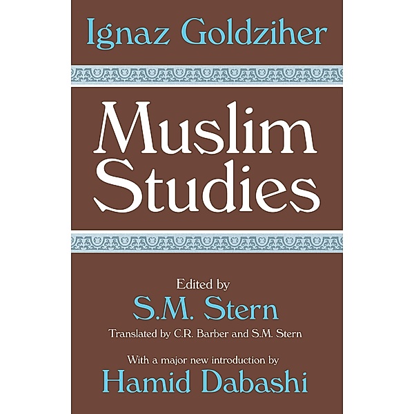 Muslim Studies, Ignaz Goldziher