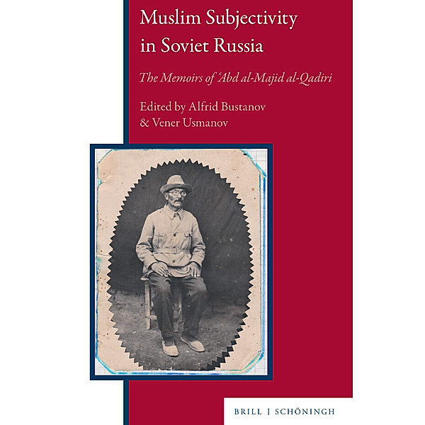 Muslim Subjectivity in Soviet Russia