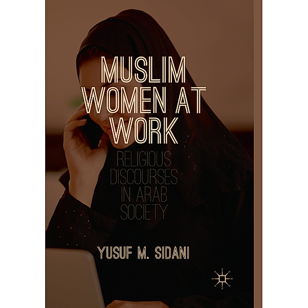 Muslim Women at Work, Yusuf M. Sidani