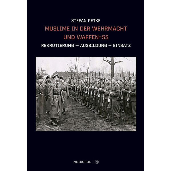 Muslime in der Wehrmacht und Waffen-SS, Stefan Petke