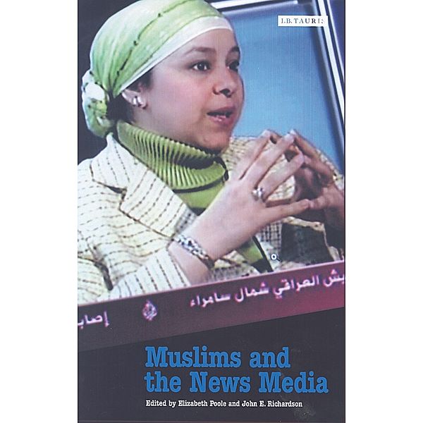 Muslims and the News Media