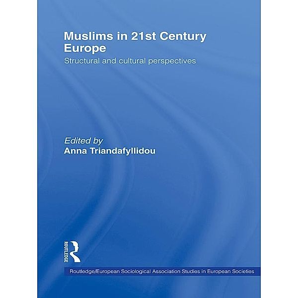 Muslims in 21st Century Europe