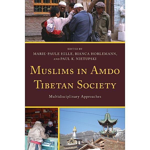 Muslims in Amdo Tibetan Society / Studies in Modern Tibetan Culture