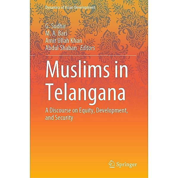 Muslims in Telangana / Dynamics of Asian Development
