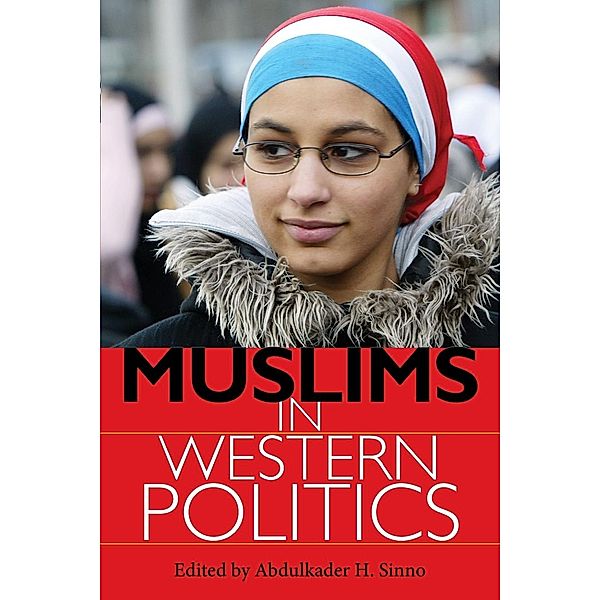 Muslims in Western Politics, Abdulkader H. Sinno